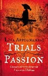Lisa Appignanesi, Appignanesi Lisa - Trials of Passion