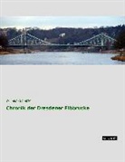 Wilhelm Schäfer - Chronik der Dresdener Elbbrücke