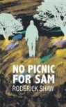 Roderick Shaw, Katharine Smith - No Picnic for Sam