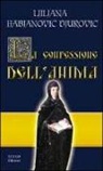 Ljiljana Habjanovic Djurovic, Ljljana Habjanovic Djurovic, A. De Leo - Le confessioni dell'anima
