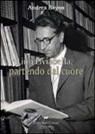 Andrea Bayou - Lino Liviabella, partendo dal cuore