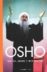 Osho, S. A. Videha - Tantra, amore e meditazione