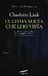 Charlotte Link - L'ultima volta che l'ho vista