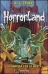 Robert L. Stine - Scommessa con la morte. Horrorland