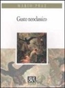 Mario Praz - Gusto neoclassico