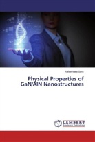 Rafael Mata Sanz - Physical Properties of GaN/AlN Nanostructures
