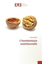 Fatima Rachidi, Rachidi-F - L'HOMEOSTASIE NUTRITIONNELLE