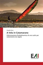 Claudio Doca - A Vela in Catamarano