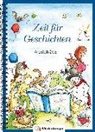 Bettina Erdmann, Katrin Gaida - Zeit für Geschichten