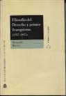 Benjamín Rivaya García - Filosofía del derecho y primer franquismo (1937-1945)