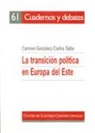 Carmen González Enríquez - La transición política en Europa del Este