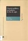 Miguel Jerez Mir - Ciencia política, un balance de fin de siglo