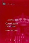 José Muñoz Castillo - Constitución y vivienda
