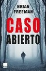 Brian Freeman - Caso abierto