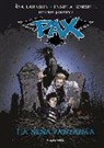 Henrik Jonsson, Ingela Korsell, Asa Larsson - Pax. La nena fantasma : Pax 3