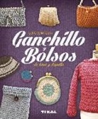 Marian García, Virginia Pampliega de Juan, Inge Serrano - Ganchillo y bolsos de lana y trapillo