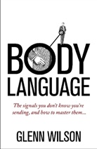 Glenn Wilson, Wilson Glenn - Body Language