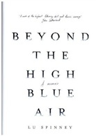 Lu Spinney, Lu (Author) Spinney, Spinney Lu - Beyond the High Blue Air