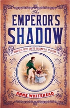 Anne Whitehead - Emperor''s Shadow