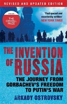 Arkad Ostrovsky, Arkady Ostrovsky, Ostrovsky Arkady - The Invention of Russia