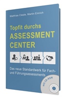 Matthia Clesle, Matthias Clesle, Martin Emrich - Topfit durchs Assessment-Center, m. 1 CD-ROM