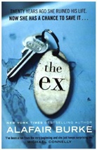 Alafair Burke - The Ex