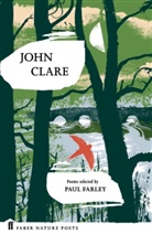 John Clare, Paul Farley, Paul Farley - John Clare