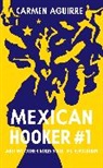 Carmen Aguirre, Aguirre Carmen - Mexican Hooker No.1