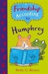 Betty G Birney, Betty G. Birney, Birney Betty G., Jason Chapman, Chapman Jason - Friendship According to Humphrey