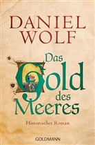 Daniel Wolf - Das Gold des Meeres