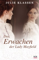 Julie Klassen - Das Erwachen der Lady Mayfield