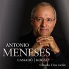 Gaspa Cassadó, Claudio Cruz, Zoltán Kodály, Antonio Meneses - Cassado/Kodaly (Audio book)
