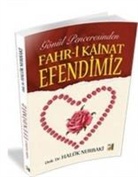 Haluk Nurbaki - Gönül Penceresinden Fahr-i Kainat Efendimiz