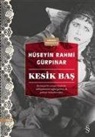 Hüseyin Rahmi Gürpinar - Kesik Bas