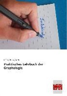 J Crépieux-Jamin, J. Crépieux-Jamin - Praktisches Lehrbuch der Graphologie
