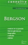 Henri Bergson, Henri Bergson - Comprendre Bergson (analyse complète de sa pensée)