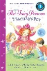 Julie Andrews, Emma Walton Hamilton, Emma Walton Hamilton, Christine Davenier - The Very Fairy Princess: Teacher's Pet