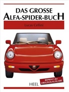 Lucas Cellini - Das große Alfa-Spider-Buch