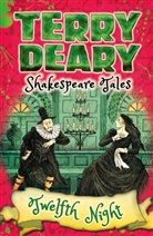Terry Deary, William Shakespeare - Shakespeare Tales: Twelfth Night