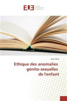 Leon Sann, Sann-l - Ethique des anomalies genito