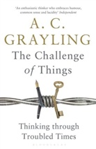 A. C. Grayling, Professor A. C. Grayling - The Challenge of Things