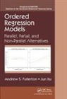 Andrew Fullerton, Andrew S Fullerton, Andrew S. Fullerton, Andrew S. (Oklahoma State University Fullerton, Andrew S. Xu Fullerton, Andrew S./ Xu Fullerton... - Ordered Regression Models