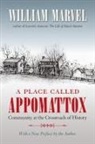 William Marvel - A Place Called Appomattox