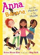 Meg Park, Anica Mrose Rissi, Anica Mrose/ Park Rissi, Rissi Anica Mrose, Meg Park, Park Meg - Anna, Banana, and the Monkey in the Middle