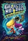 Max Brallier, Nichole Kelley, Rachel Maguire - Galactic Hot Dogs 2