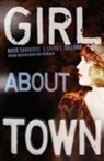 Adam Shankman, Laura L. Sullivan - Girl about Town: A Lulu Kelly Mystery