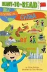 Chloe Perkins, Tom Woolley - Living in . . . China
