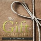 Lisa Novak - The Gift of Alzheimer's