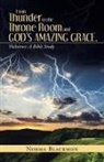 Norma Blackmon - From Thunder to the Throne Room and God's Amazing Grace