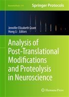 Jennife Elizabeth Grant, Jennifer Elizabeth Grant, Jennifer Elizabeth Grant, Li, Li, Hong Li - Analysis of Post-Translational Modifications and Proteolysis in Neuroscience